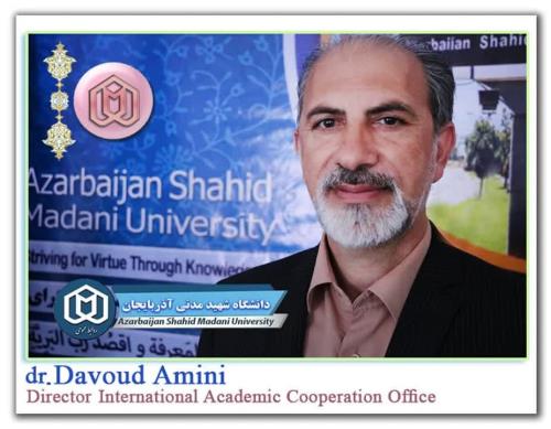 Davoud amini Director International Academic Cooperation Office